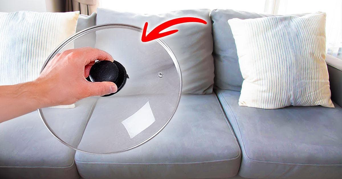 Rendez-votre canapé comme neuf en 5 minutes avec l’astuce du couvercle : fini les taches