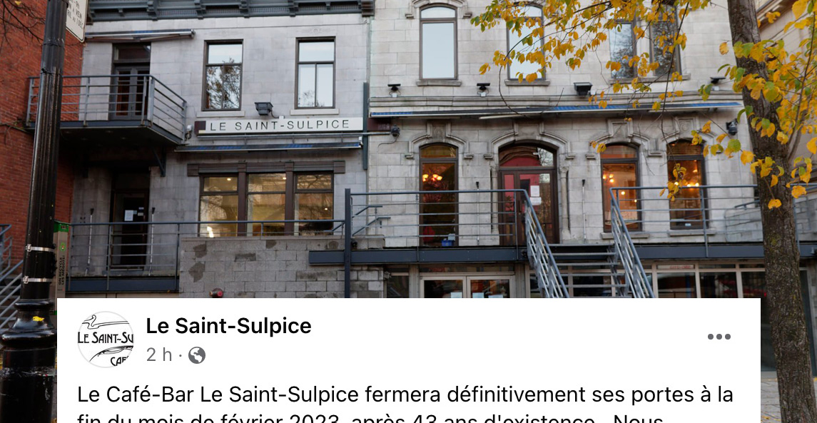 C’est la fin du fameux bar Le Saint-Sulpice sur la rue St-Denis à Montréal