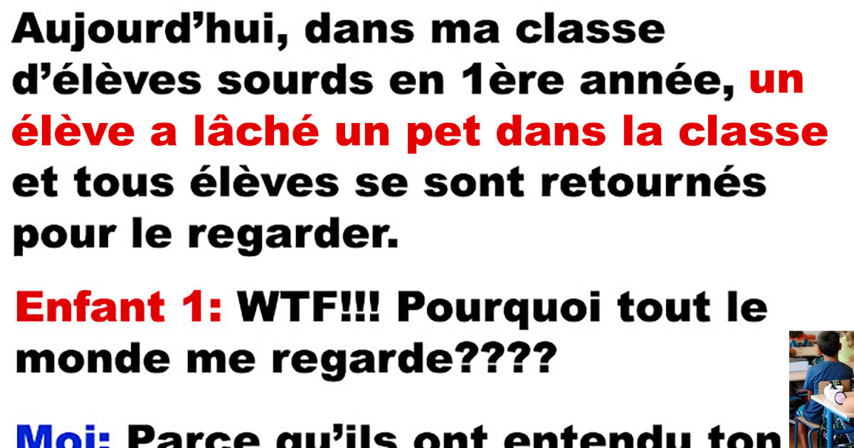 Un prof d’élèves sourds au Québec explique ce qu’il arrive lorsqu’un élève lâche un pet en classe
