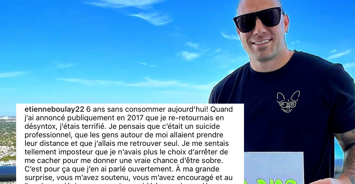 Étienne Boulay célèbre 6 ans de sobriété et publie un touchant message