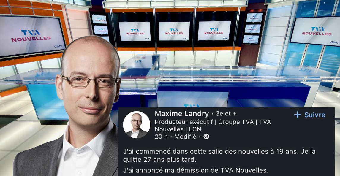Maxime Landry annonce sa démission de TVA après 27 ans